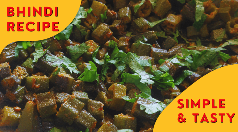 Bhindi Recipe