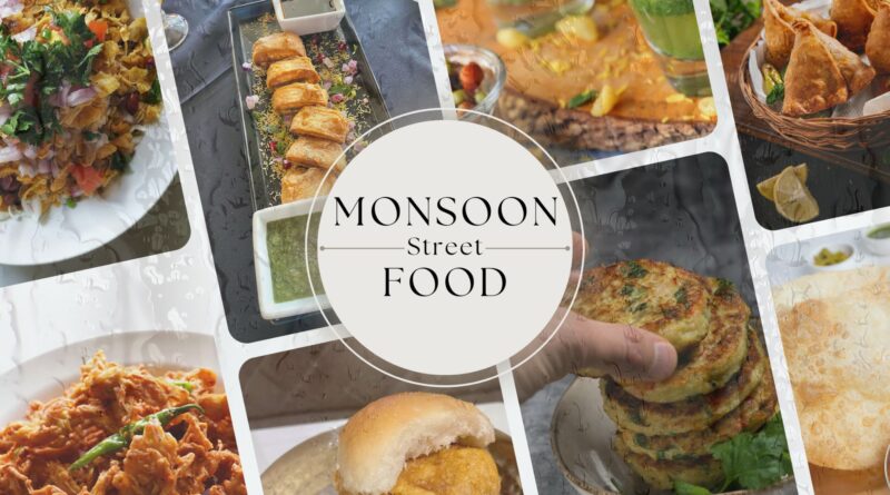 Top Monsoon Street Food: A Delicious Journey Through Rainy Delicacies